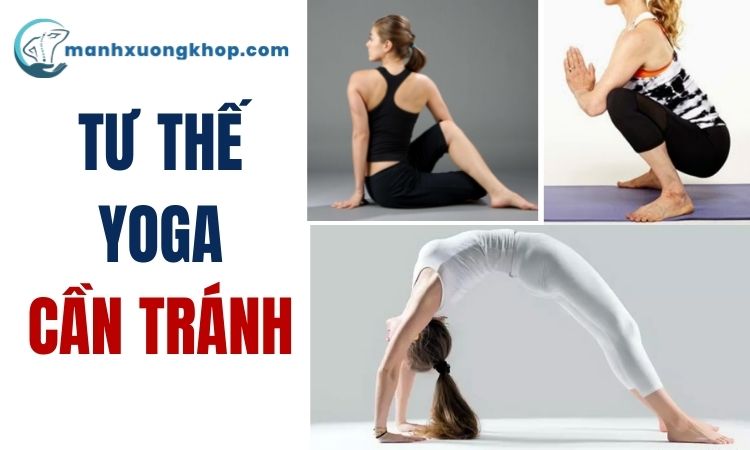 Các tư thế yoga người thoát vị đĩa đệm lưng cần tránh 1